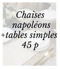 Pack napoléon + tables simple 45 p