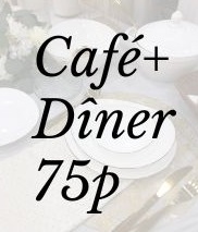 Pack café + dîner 75 p