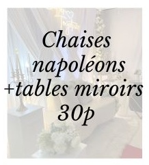Pack napoléon + tables miroirs 30 p