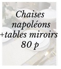 Pack napoléon + tables miroirs 80 p