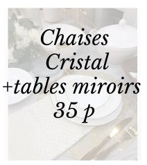 pack cristal + tables miroirs 35 p