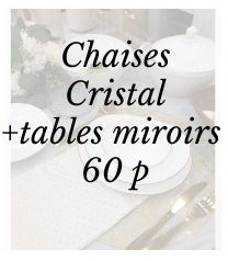 pack cristal + tables miroirs 60 p