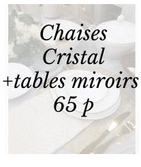 pack cristal + tables miroirs 65 p