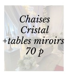 pack cristal + tables miroirs 70 p