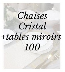 pack cristal + tables miroirs 100 p